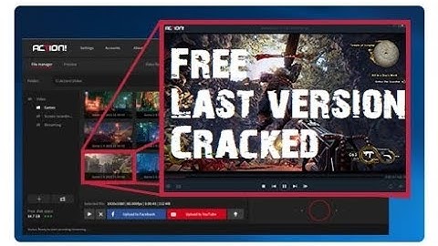 Mirillis Action - FREE FULL VERSION (AUG 2020 WORKING)