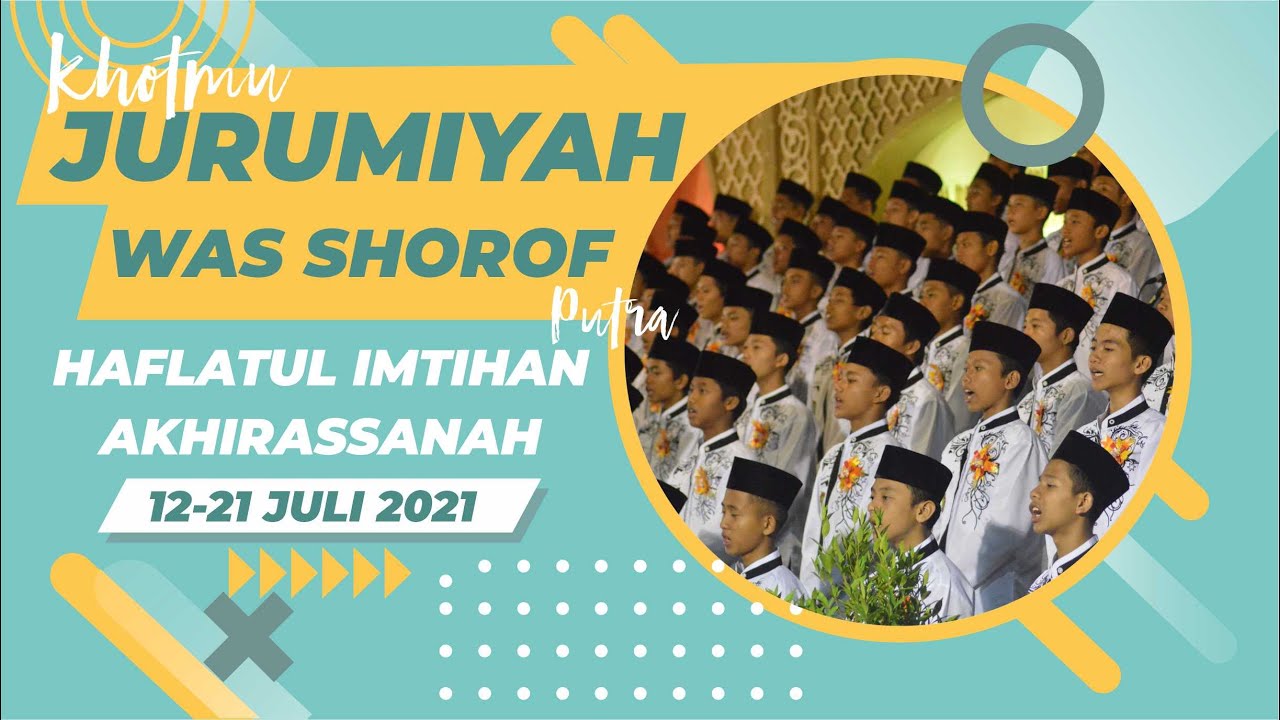 KHOTMU AL AJURUMIYYAH WAS SHOROF PUTRA MADRASAH MIFTAHUL HUDA