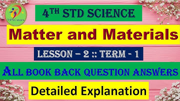 4th std science | Matter and Materials | book exercise question and answers | 2nd lesson | 1st term
