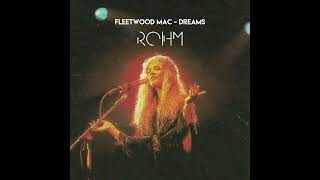 Video-Miniaturansicht von „Fleetwood Mac - Dreams (Rohm Remix)“