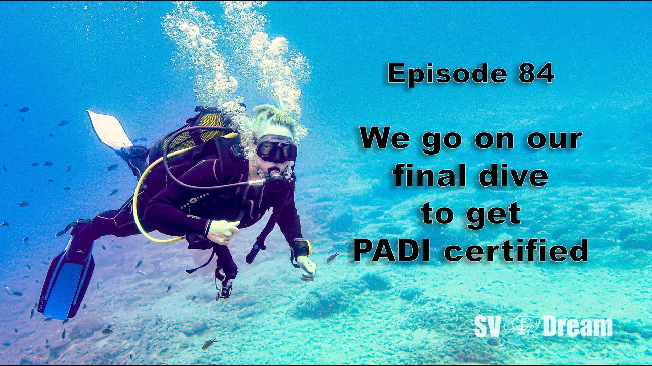 Ep.84 Our final dive to get PADI certified – Carl and Jenny