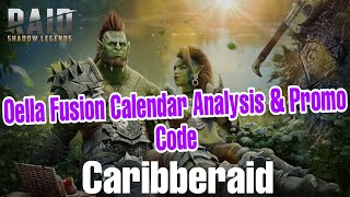 Raid] Oella Fusion Calendar Analysis & Promo Code "Caribberaid" - YouTube