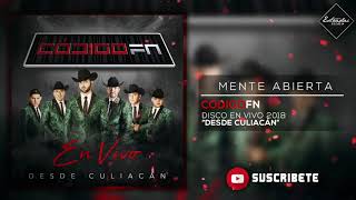 Mente Abierta - CodigoFN (En vivo 2018)