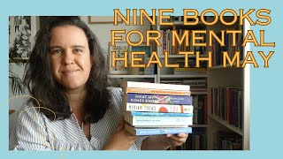 Some book suggestions for Mental Health May | And a misty walk at dawn