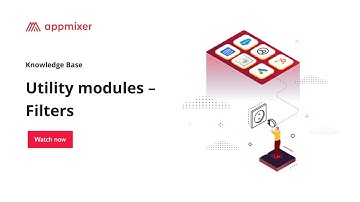 Utility modules – Filters – Appmixer Knowledge Base