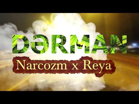 Narcozm × Reya - DƏRMAN