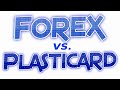 FOREX e PLASTICARD come usarli