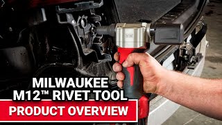 Milwaukee M12 Rivet Tool Product Overview - Ace Hardware