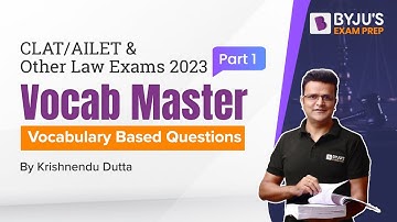 Vocabulary Based Questions | CLAT/AILET 2023 Vocab Master | Part 1 | CLAT Exam English Preparation