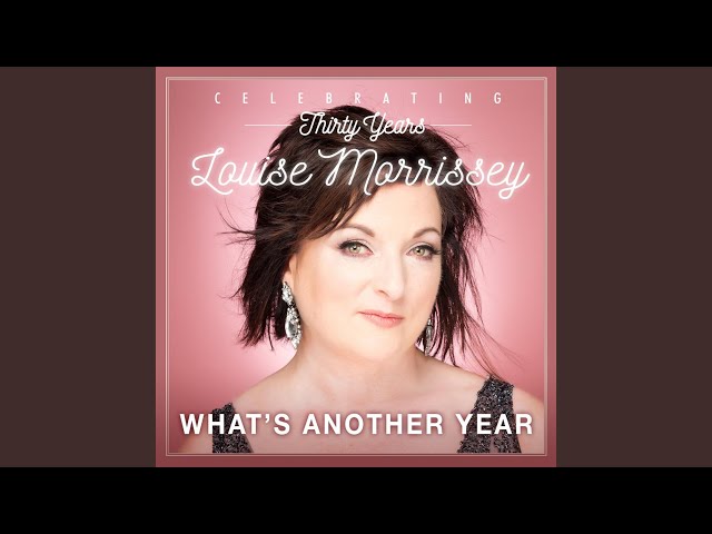 Louise Morrissey - Music in My Heart