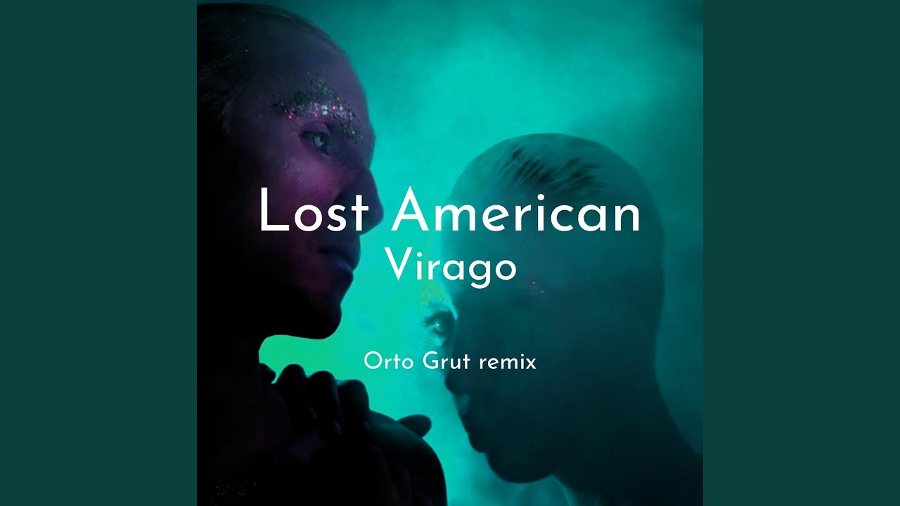Virago (Orto Grut Remix)