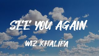 Wiz Khalifa See you again  ft. Charlie Puth (lyrics)