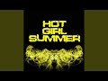 Hot Girl Summer (Originally Performed by Megan Thee Stallion, Nicki Minaj and Ty Dolla Sign)...