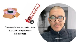 Observaciones en carta porte 2.0 CONTPAQi factura electrónica