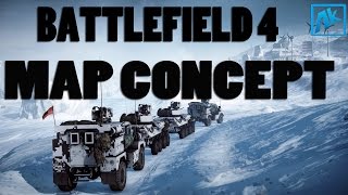 Battlefield 4 Community Map Project " Map Concept"