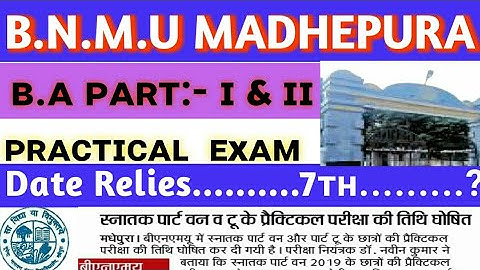 Bnmu ba part 1 & 2 practical exam date 2019 by success story