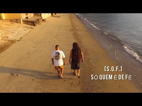 在 YouTube 上观看 Sr. Bamba - [S.Q.F.] Só Quem é de Fé (Clipe Oficial)