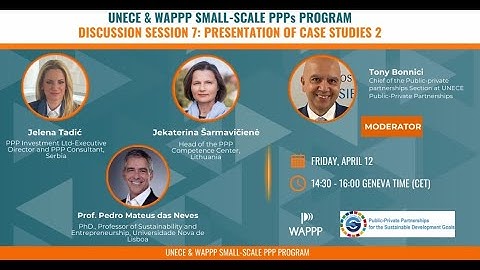 Small-Scale PPPs Discussion Session #7: Presentation of Case Studies 2
