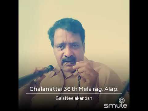 Chalanattai 36 th Mela rag. Alap