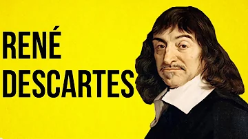 Pourquoi René Descartes Est-il célèbre ?
