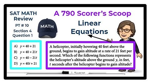 SAT Math Review - Practice Test #10 - Section 4 - Question 1 / Linear Equations