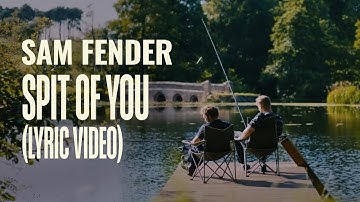 Sam Fender - Spit Of You (Lyric video)