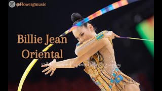 #353 | Billie Jean Oriental- music rhythmic gymnastics