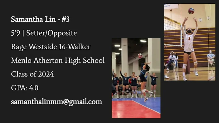 Samantha Lin: Setter/Opposite (Class of 2024): 202...