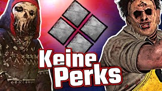 OHNE Perks + Addons: Legion VS Leatherface - Dead By Daylight Killer | Sev