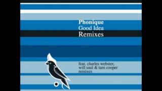 Phonique - Worked It Out (Charles Webster First Remix)