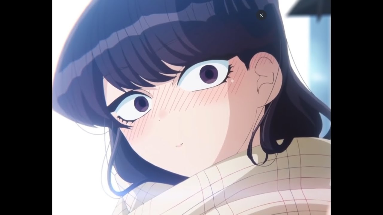 Komi Can't Communicate 2 season horny weeb edit trailer - YouTube