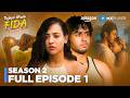 Tujhpe Main Fida Season 2 Full Episode 1 | Rudhraksh Jaiswal, Nikeet Dhillon | Amazon MX Player