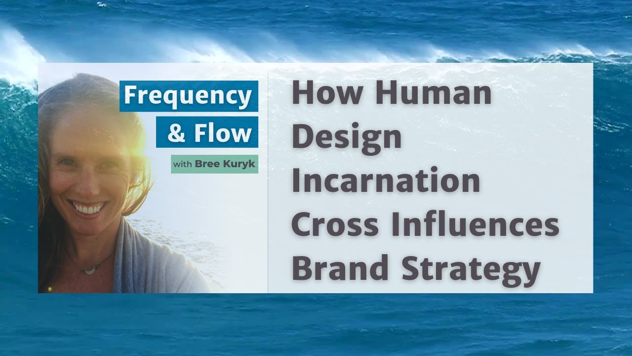Incarnation Cross: Using Human Design in Branding as a Solopreneur