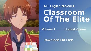 Classroom of the Elite (Light Novel): Classroom of the Elite