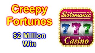 Slotomania Slots Games CREEPY FORTUNES $2.2 Mil WIN screenshot 2