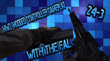 MW2 Modded Controller Gameplay 24-3/ w Commentary