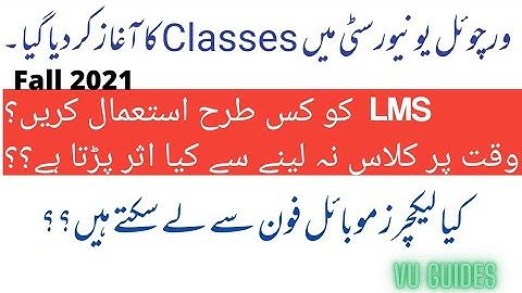 VU New Semester Start Fall2021/ Lectures schedule ko follow kren?mobile study?/ #vu