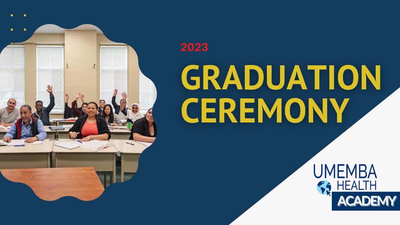 2023 Umemba Health Academy CHW Graduation - YouTube