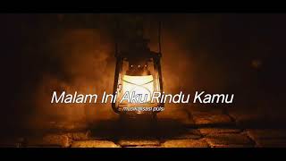 Puisi cinta bikin baper || Malam ini aku rindu  || musikalisasi puisi