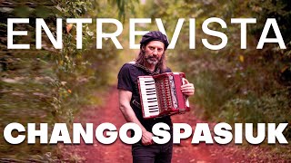 ENTREVISTA CHANGO SPASIUK