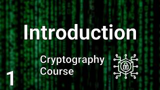 Cryptography Course - Introduction