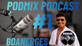 BOANERGES PERON - Podmix podcast