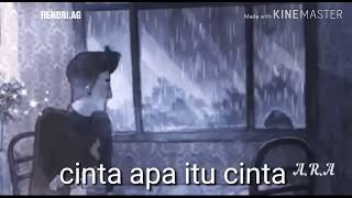 Lagu dan Status wa sedih aku tulus mencintain mu memutus kan cinta tampa kejelasan