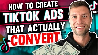 Stop Wasting Money On Ads That Don't Work - Here is How To Create TikTok Ads That Convert