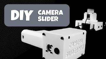 Creating a 3D Printed Motorized Camera Slider
