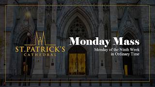Monday Mass  June 1st 2026