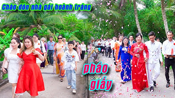 Toàn cảnh rước dâu về ở miền tây nhà trai ra chào đón bằng màng pháo hoa giấy hoành tráng luôn