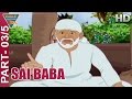 Sai Baba Kids Animated Hindi Movie Part 03/5 || Kids Animation Stories