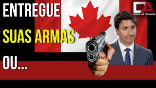 Canadá será Completamente Desarmado