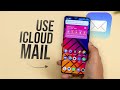 How to Use iCloud Mail on Android (tutorial)